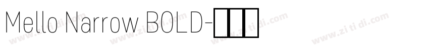Mello Narrow BOLD字体转换